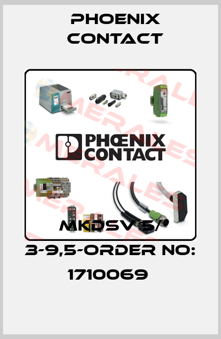 MKDSV 5/ 3-9,5-ORDER NO: 1710069  Phoenix Contact