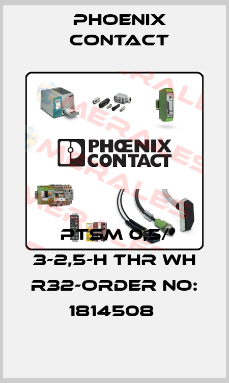 PTSM 0,5/ 3-2,5-H THR WH R32-ORDER NO: 1814508  Phoenix Contact