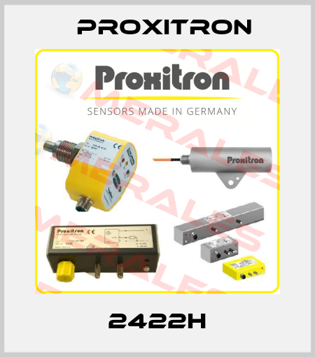 2422H Proxitron