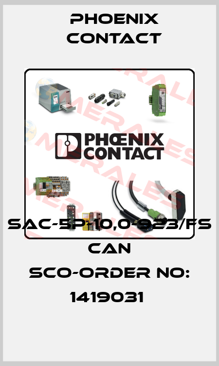 SAC-5P-10,0-923/FS CAN SCO-ORDER NO: 1419031  Phoenix Contact