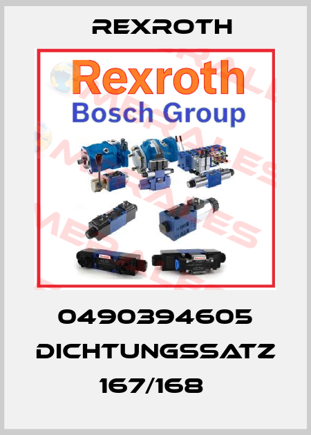 0490394605 DICHTUNGSSATZ 167/168  Rexroth