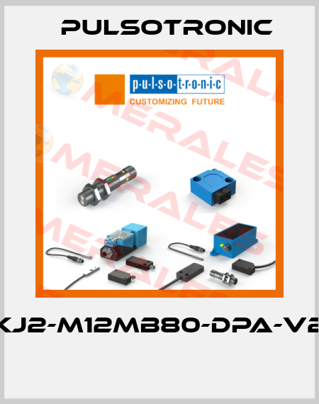 KJ2-M12MB80-DPA-V2  Pulsotronic