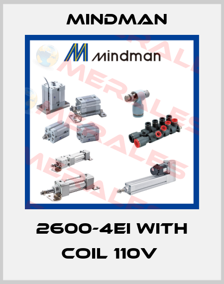 2600-4EI WITH COIL 110V  Mindman