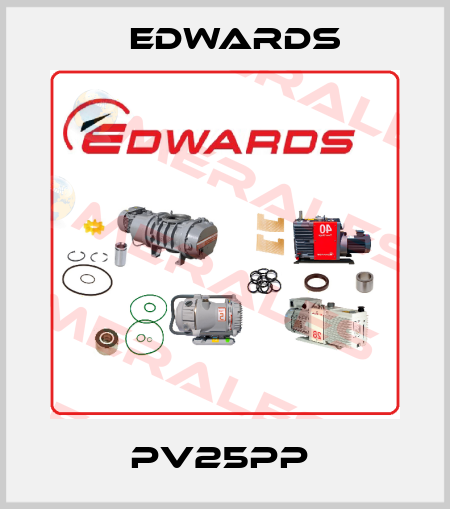 PV25PP  Edwards