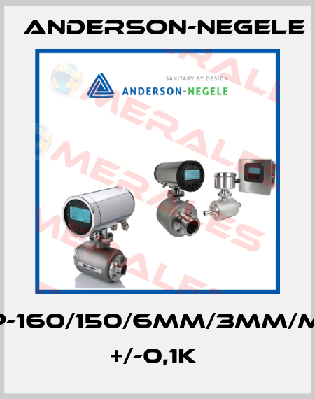 TFP-160/150/6MM/3MM/MPU +/-0,1K  Anderson-Negele