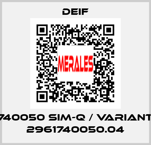 2961740050 SIM-Q / Variant No. : 2961740050.04 Deif