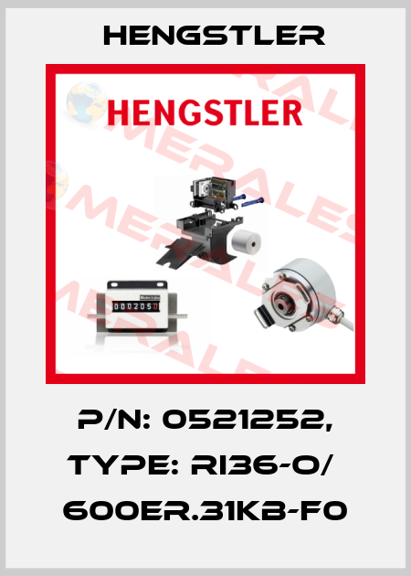 p/n: 0521252, Type: RI36-O/  600ER.31KB-F0 Hengstler