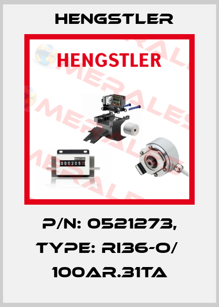 p/n: 0521273, Type: RI36-O/  100AR.31TA Hengstler