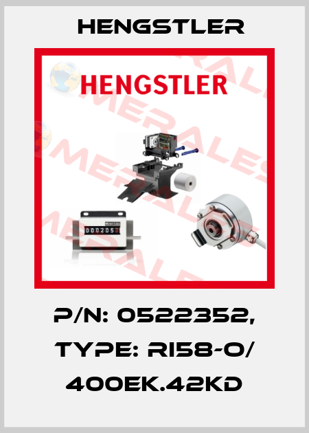 p/n: 0522352, Type: RI58-O/ 400EK.42KD Hengstler