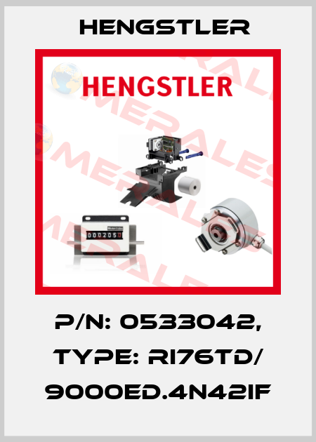 p/n: 0533042, Type: RI76TD/ 9000ED.4N42IF Hengstler