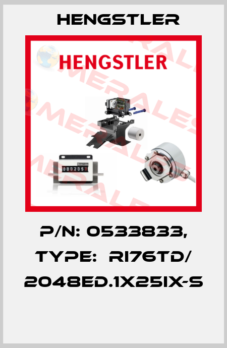 P/N: 0533833, Type:  RI76TD/ 2048ED.1X25IX-S  Hengstler