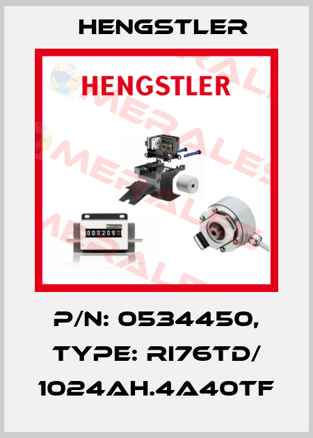 p/n: 0534450, Type: RI76TD/ 1024AH.4A40TF Hengstler