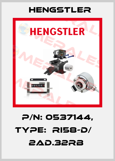 P/N: 0537144, Type:  RI58-D/    2AD.32RB  Hengstler