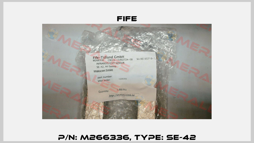 P/N: M266336, Type: SE-42 Fife