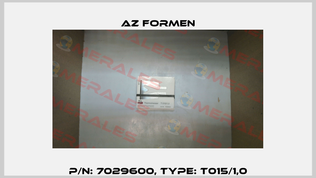 P/N: 7029600, Type: T015/1,0 Az Formen