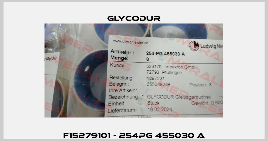 F15279101 - 254PG 455030 A Glycodur