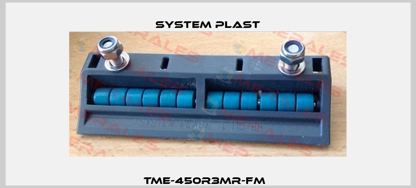 TME-450R3MR-FM   System Plast