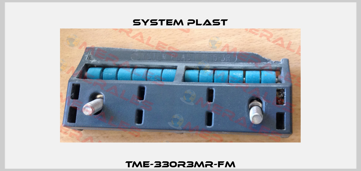 TME-330R3MR-FM System Plast