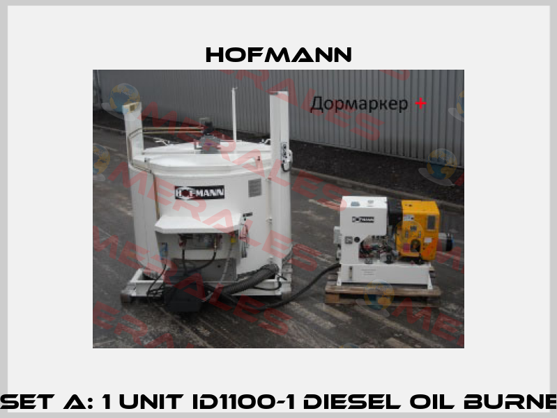 D1100-1 Set A: 1 unit ID1100-1 Diesel oil burner 24 V Hofmann