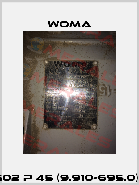 1502 P 45 (9.910-695.0)    Woma