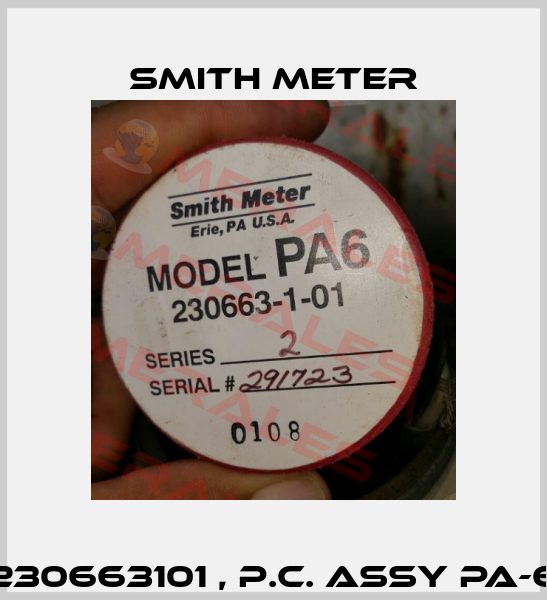 230663101 , P.C. ASSY PA-6 Smith Meter