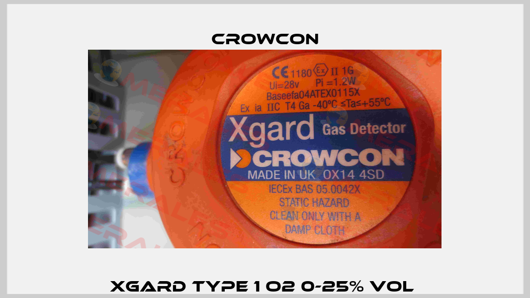 XGARD Type 1 O2 0-25% Vol  Crowcon