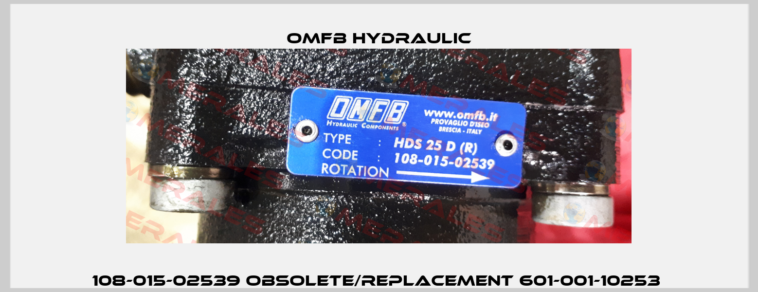 108-015-02539 obsolete/replacement 601-001-10253  OMFB Hydraulic