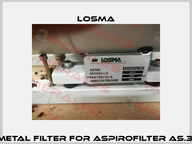 metal filter for Aspirofilter AS.3  Losma
