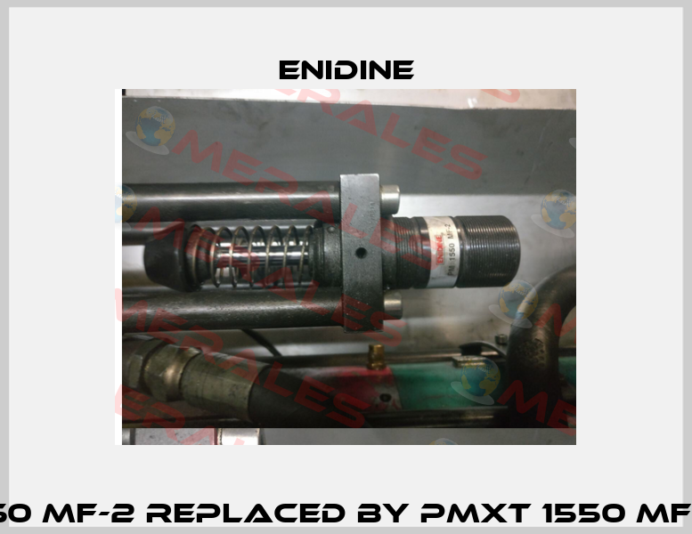 PM 1550 MF-2 replaced by PMXT 1550 MF-2STD  Enidine