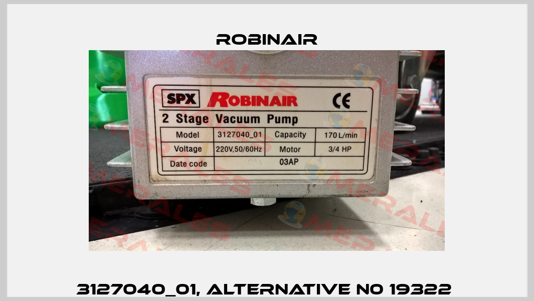 3127040_01, alternative N0 19322  Robinair