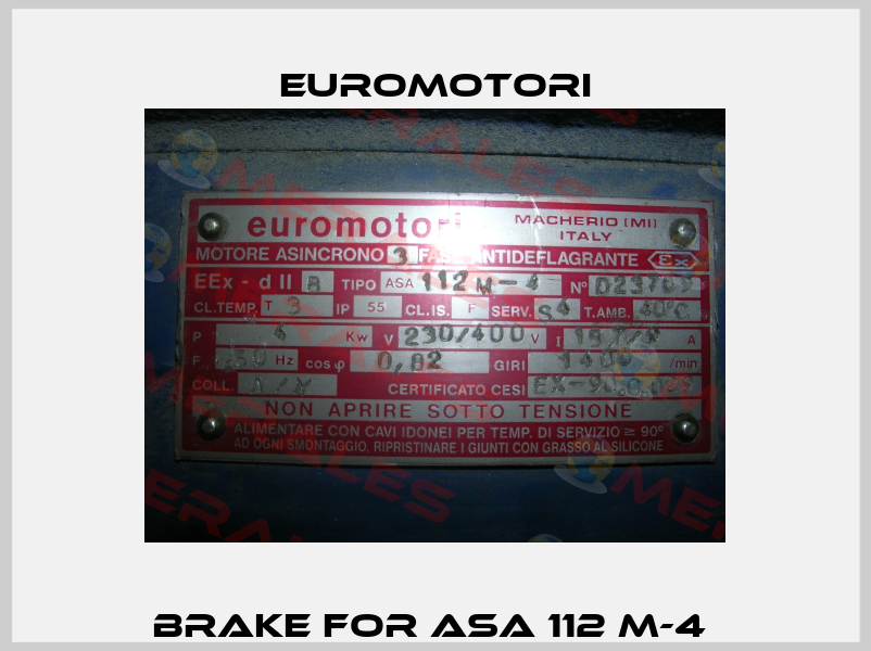 Brake for ASA 112 M-4  Euromotori