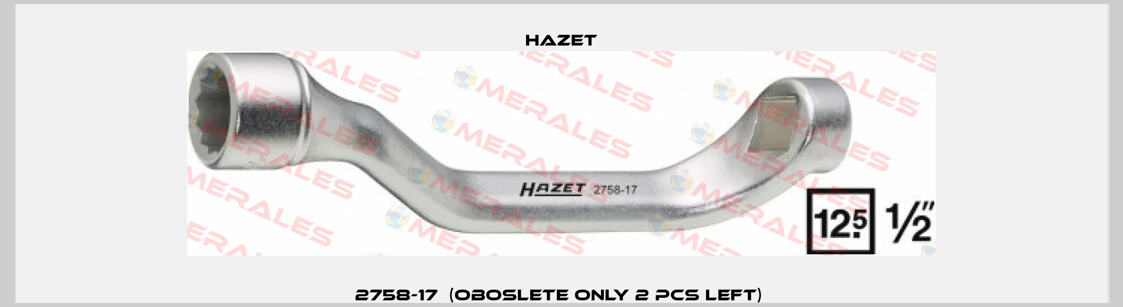 2758-17  (oboslete only 2 pcs left)  Hazet