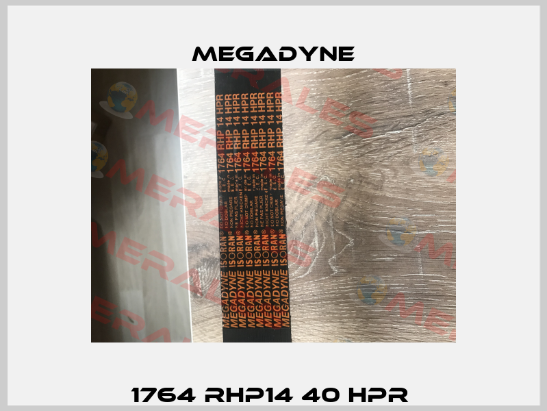 1764 RHP14 40 HPR  Megadyne