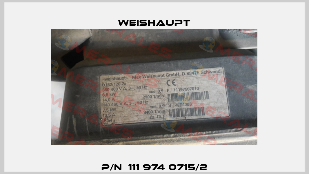 P/N  111 974 0715/2 Weishaupt