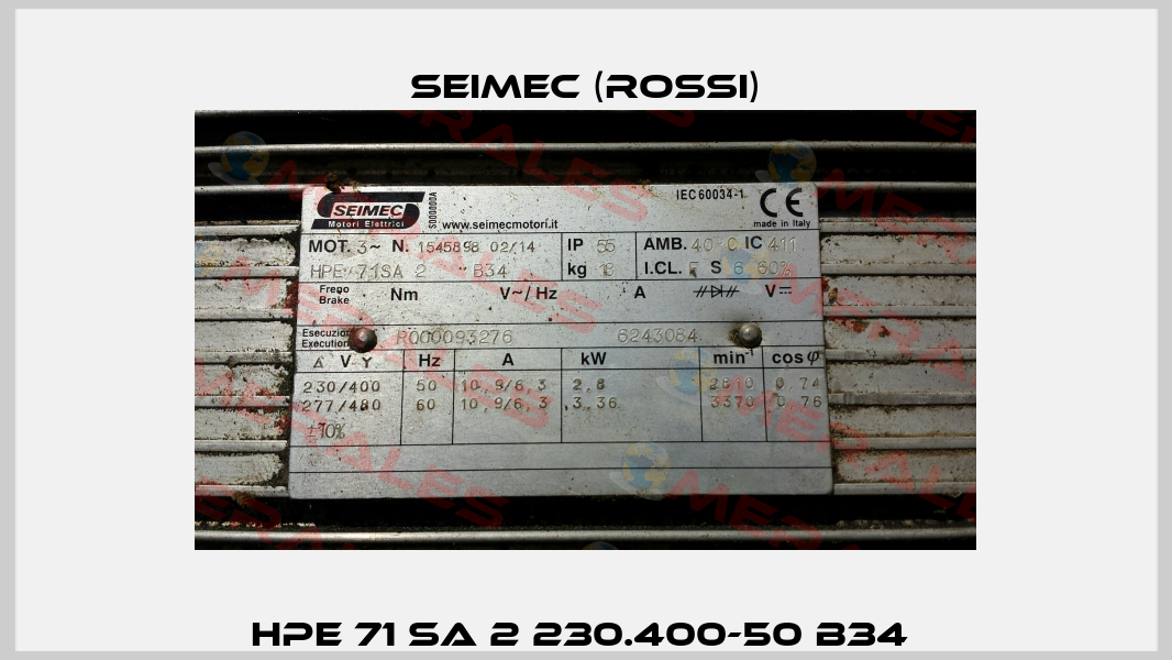 HPE 71 SA 2 230.400-50 B34  Seimec (Rossi)