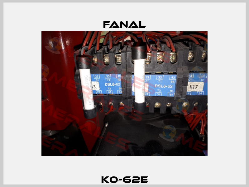 K0-62E Fanal