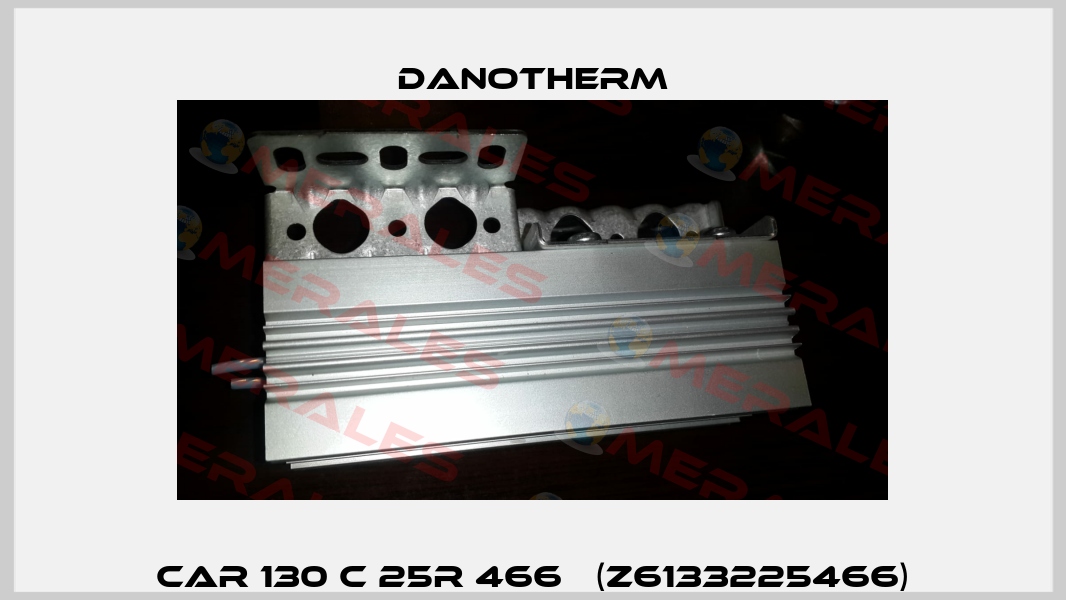 CAR 130 C 25R 466   (Z6133225466) Danotherm