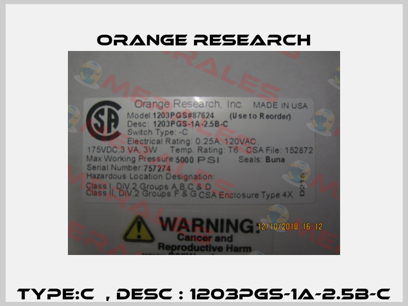 TYPE:C  , DESC : 1203PGS-1A-2.5B-C Orange Research