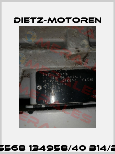 345568 134958/40 B14/250 Dietz-Motoren