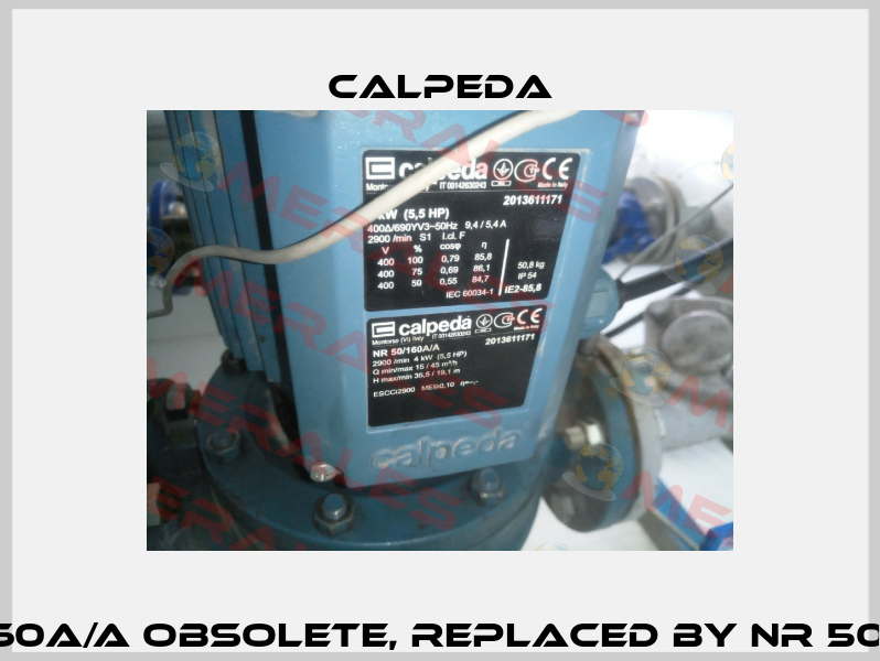 NR 50/160A/A obsolete, replaced by NR 50/160A/B Calpeda