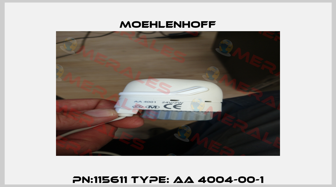 PN:115611 Type: AA 4004-00-1 Moehlenhoff