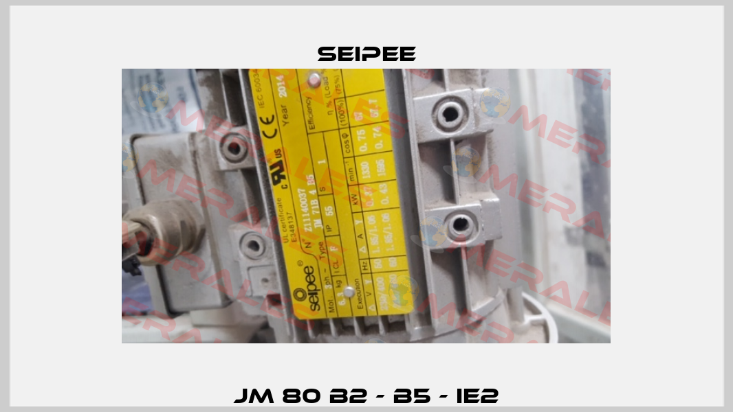 JM 80 B2 - B5 - IE2 SEIPEE