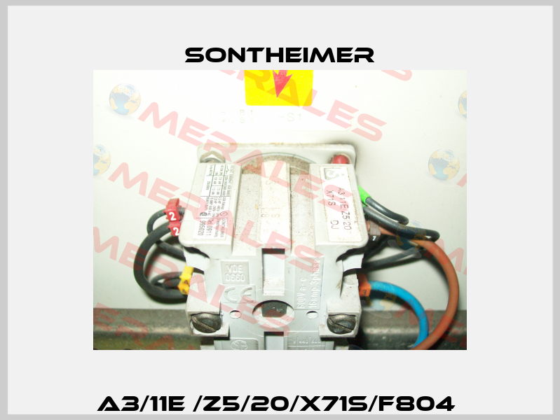 A3/11E /Z5/20/X71S/F804  Sontheimer