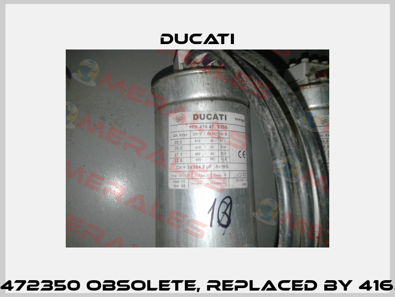 Type:416472350 Obsolete, replaced by 416.46.2360  Ducati