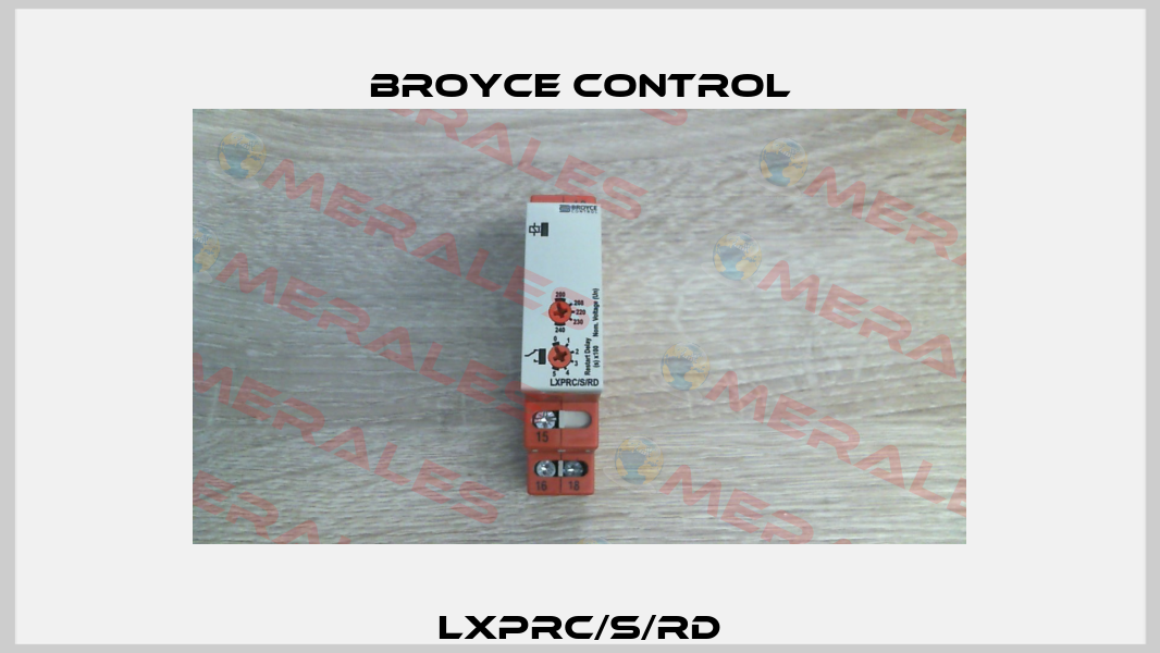 LXPRC/S/RD Broyce Control