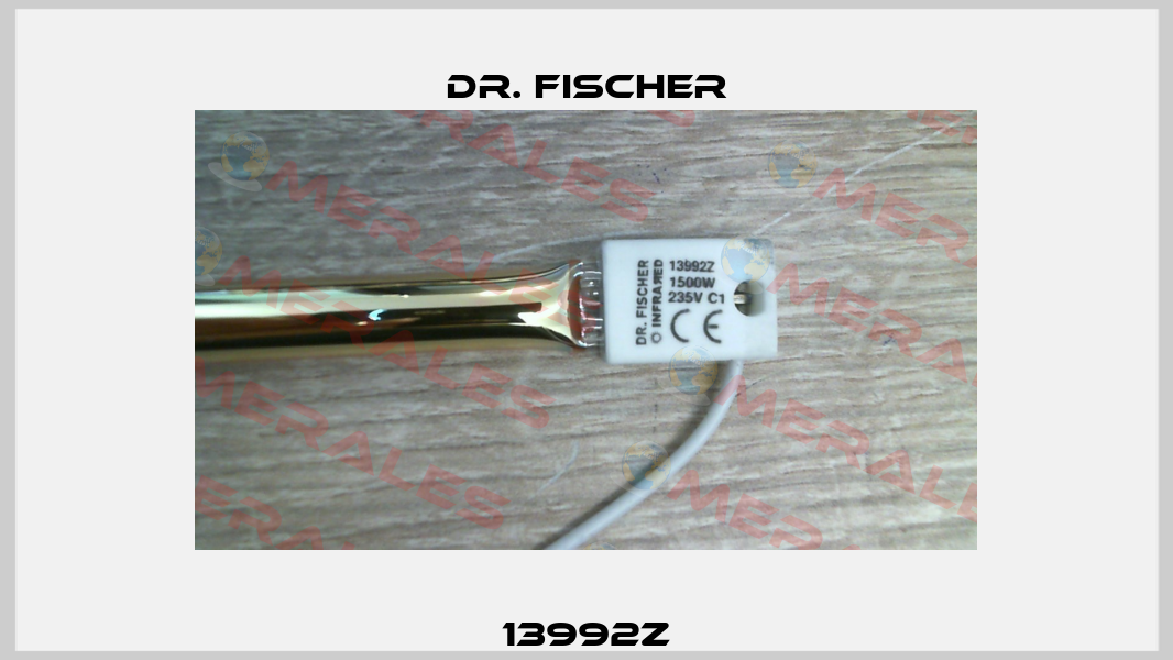 13992Z Dr. Fischer