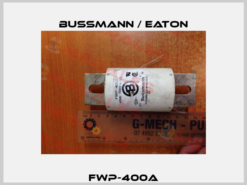 FWP-400A BUSSMANN / EATON