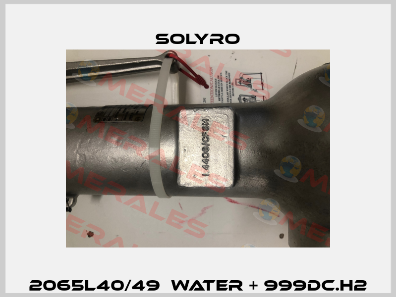 2065L40/49  water + 999DC.H2 SOLYRO