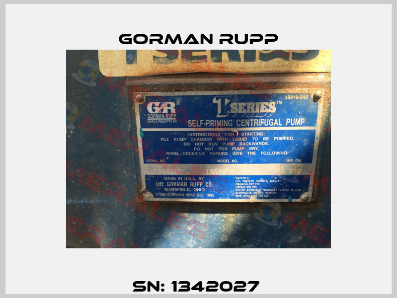 SN: 1342027  Gorman Rupp