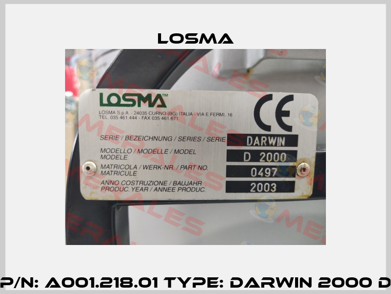P/N: A001.218.01 Type: Darwin 2000 D Losma